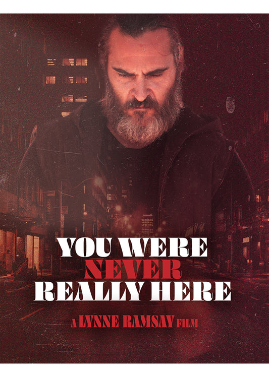 You Were Never Really Here - Limited Edition